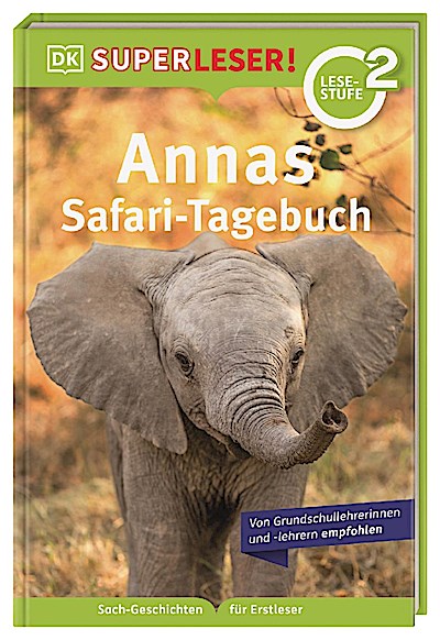SUPERLESER! Annas Safari-Tagebuch