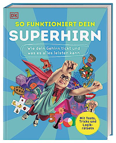 So funktioniert dein Superhirn