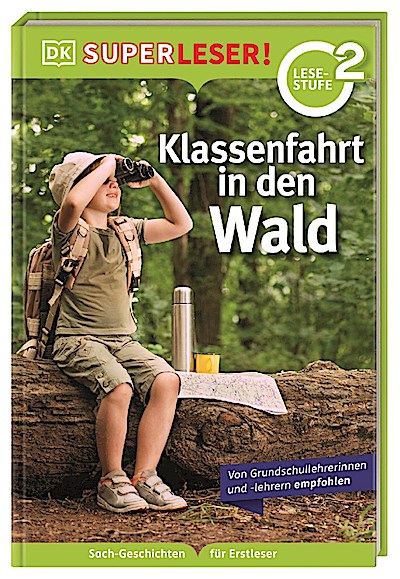 SUPERLESER! Klassenfahrt in den Wald