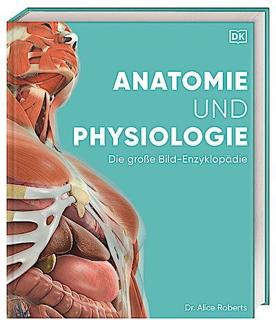 Anatomie und Physiologie