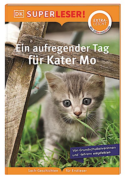 SUPERLESER! Ein aufregender Tag für Kater Mo