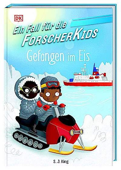 Ein Fall für die Forscher-Kids 7. Gefangen im Eis