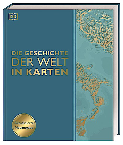 Die Geschichte der Welt in Karten