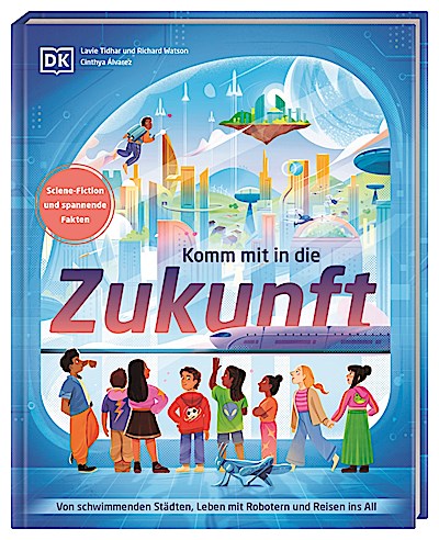 Komm mit in die Zukunft