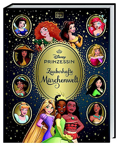 Disney Prinzessin: Zauberhafte Märchenwelt