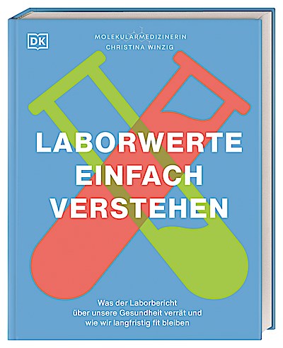 Laborwerte einfach verstehen