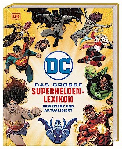 DC Comics Das große Superhelden-Lexikon