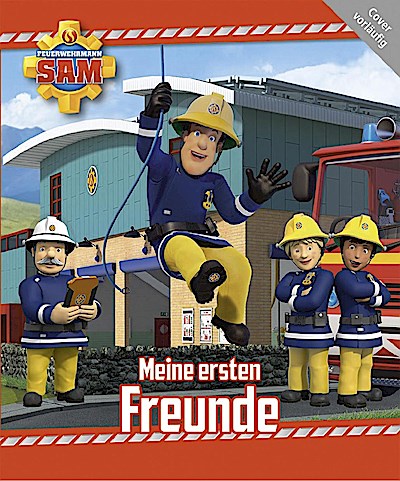 Feuerwehrmann Sam: Meine ersten Freunde