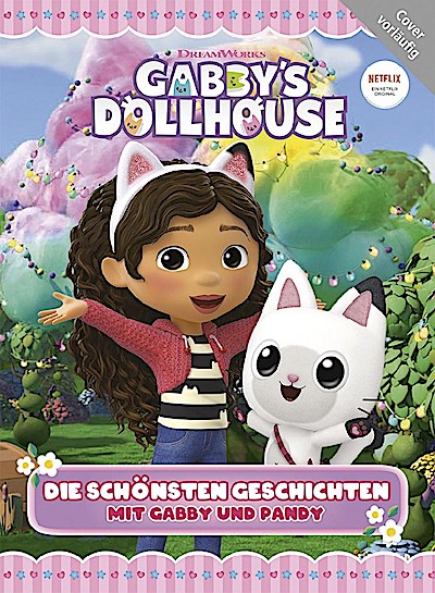Gabby’s Dollhouse: Die schönsten Abenteuer von Gabby und Pandy