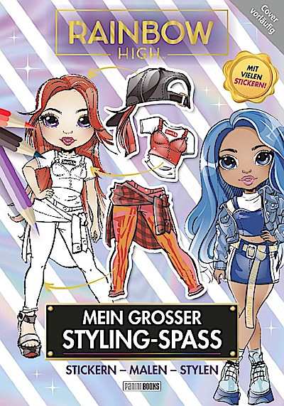 Rainbow High: Mein großer Styling-Spaß: Stickern, Malen, Stylen