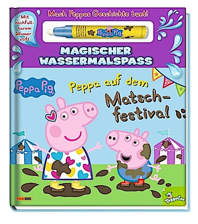 Peppa Pig: Peppa auf dem Matschfestival - Magischer Wassermalspaß
