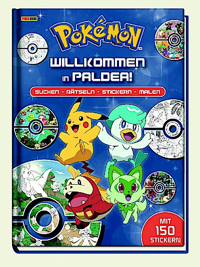 Pokémon: Willkommen in Paldea!: Suchen - Rätseln - Stickern - Malen