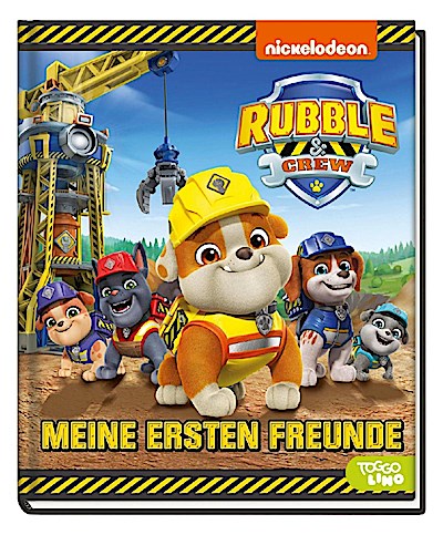 Rubble & Crew: Meine ersten Freunde