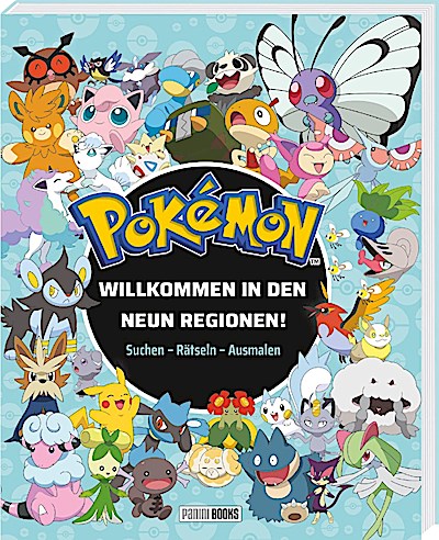 Pokémon: Willkommen in den neun Regionen! - Suchen - Rätseln - Ausmalen