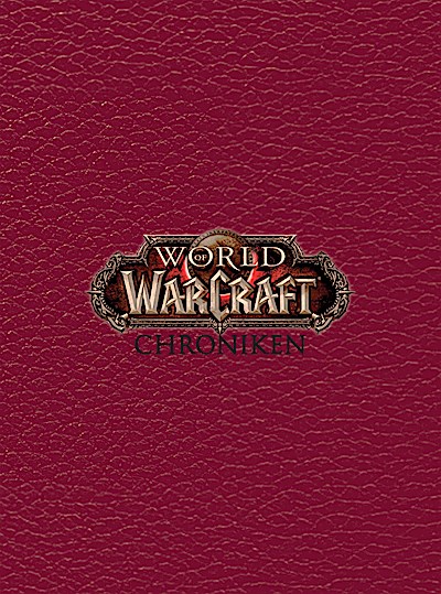 World of Warcraft: Chroniken Schuber 1 - 4