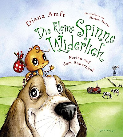 Die kleine Spinne Widerlich 03. Ferien auf dem Bauernhof