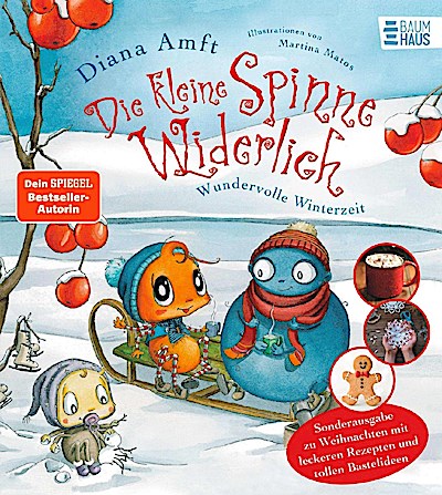 Die kleine Spinne Widerlich - Wundervolle Winterzeit - Sonderausgabe zu Weihnachten mit leckeren Rezepten und tollen Bastelideen