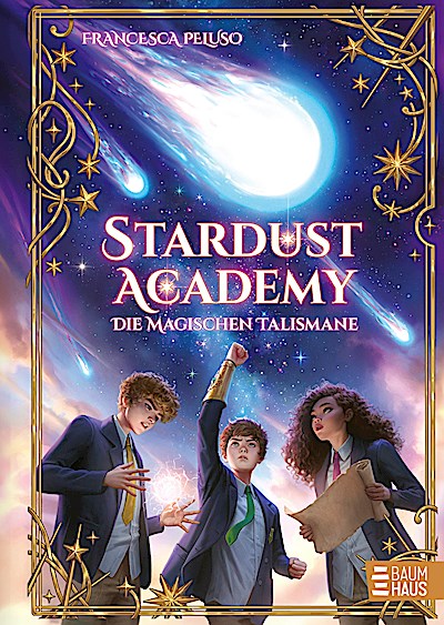 Stardust Academy - Die magischen Talismane