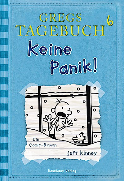 Gregs Tagebuch 06. Keine Panik!