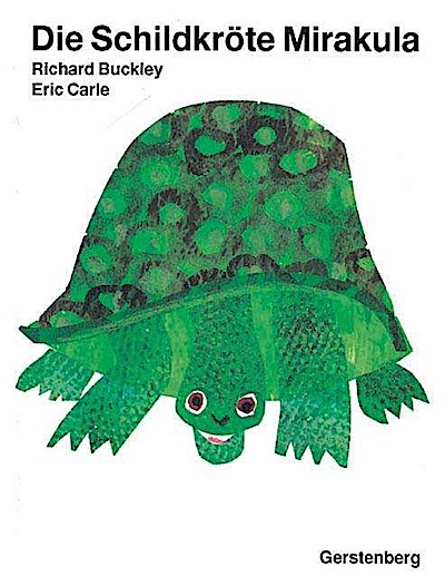 Die Schildkröte Mirakula