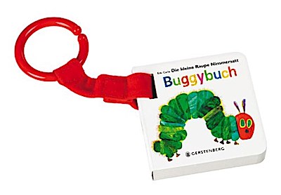 Die kleine Raupe Nimmersatt Buggybuch