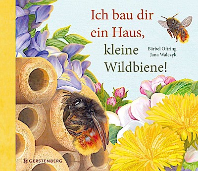 Ich bau dir ein Haus, kleine Wildbiene!