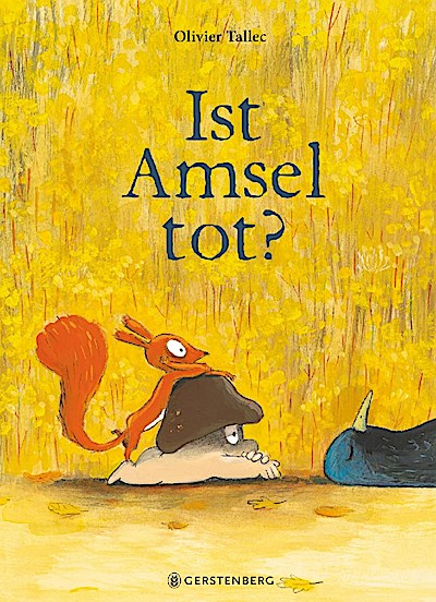 Ist Amsel tot?