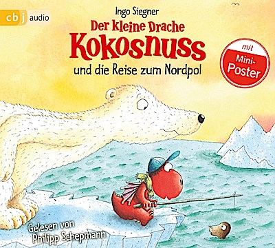 Der kleine Drache Kokosnuss 22 und die Reise zum Nordpol