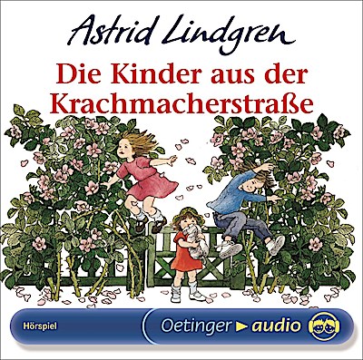 Die Kinder aus der Krachmacherstraße, 1 Audio-CD