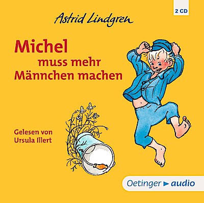 Michel aus Lönneberga 2. Michel muss mehr Männchen machen, 2 Audio-CD