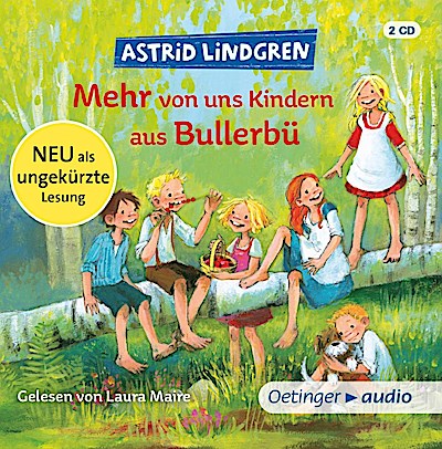 Wir Kinder aus Bullerbü 2. Mehr von uns Kindern aus Bullerbü. Neu illustriert von Katrin Engelking, 2 Audio-CD