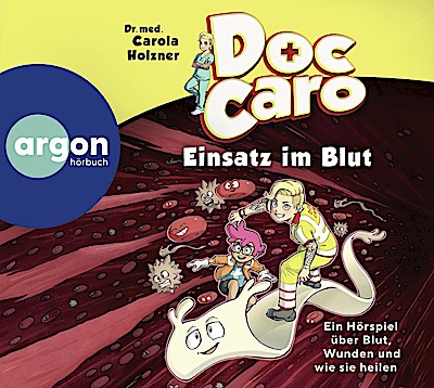 Doc Caro - Einsatz im Blut
