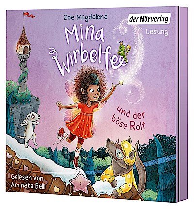 Mina Wirbelfee und der böse Rolf