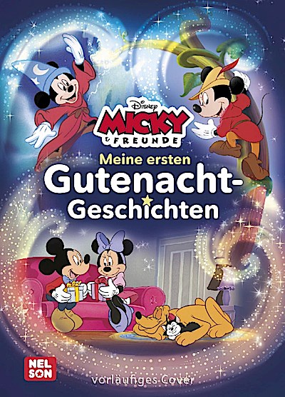 Disney Micky Maus: Meine ersten Gutenacht-Geschichten