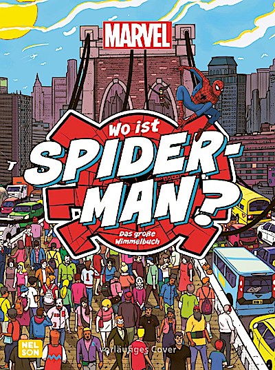 Marvel: Wo ist Spider-Man? Das große Wimmelbuch