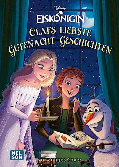 Disney Die Eiskönigin: Olafs liebste Gutenacht-Geschichten