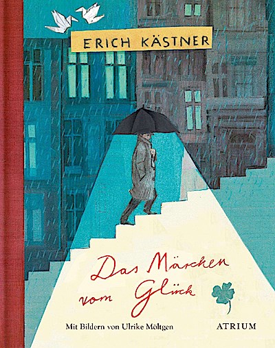 Das Märchen vom Glück