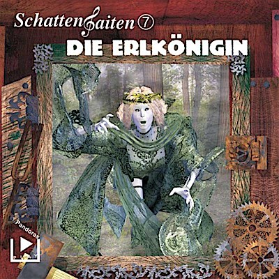 SchattenSaiten Folge 07 Die Erlkönigin
