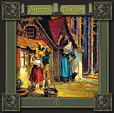 Grimms Märchen 06 Hänsel und Gretel / Die sieben Raben / Die