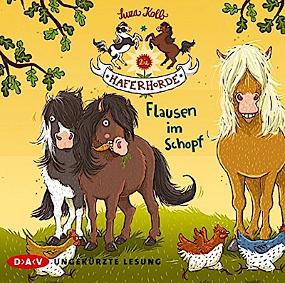 Die Haferhorde 01: Flausen im Schopf