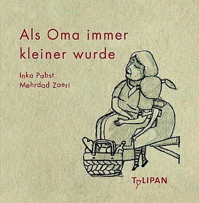 Als Oma immer kleiner wurde