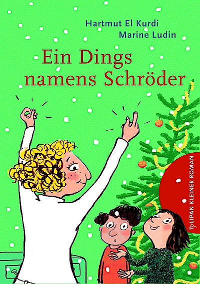 Ein Dings namens Schröder