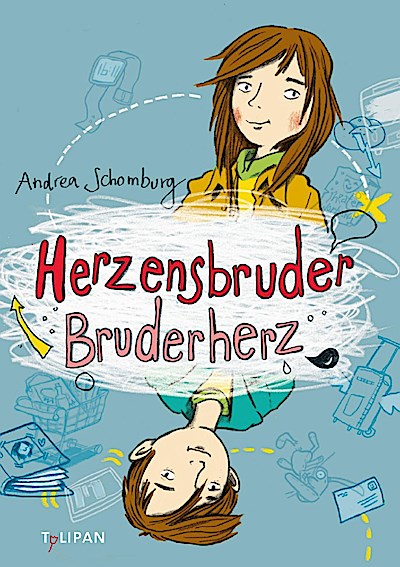 Herzensbruder, Bruderherz