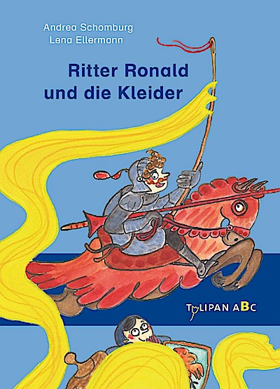Ritter Ronald und die Kleider