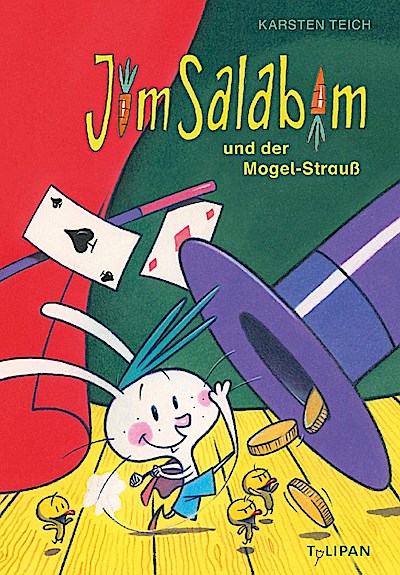 Jim Salabim und der Mogel-Strauß