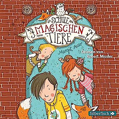 Die Schule der magischen Tiere 01