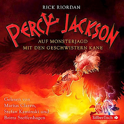 Percy Jackson - Auf Monsterjagd mit den Geschwistern Kane, 3 Audio-CD
