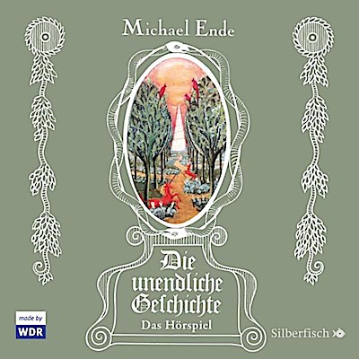 Die unendliche Geschichte - Das Hörspiel