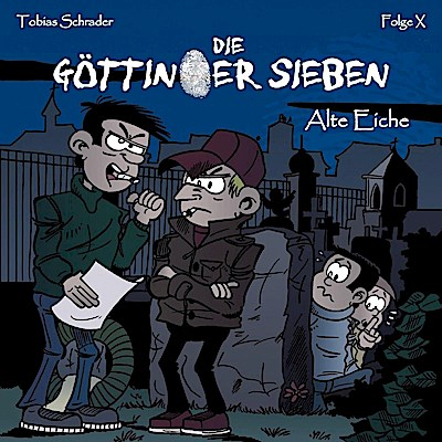 Die Göttinger Sieben - Alte Eiche, 1 Audio-CD