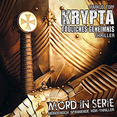 Mord in Serie - Krypta - Tödliches Geheimnis, 1 Audio-CD